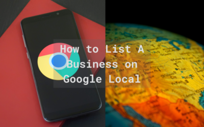 How to List A Business on Google Local